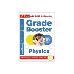 AQA GCSE Physics Grade Booster for grades 3-9, editura Collins Educational Core List