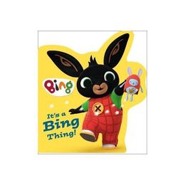 It's a Bing Thing!, editura Harper Collins Childrens Books