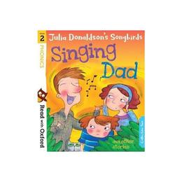 Read with Oxford: Stage 2: Julia Donaldson's Songbirds: Sing, editura Oxford Children's Books