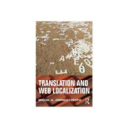 Translation and Web Localization, editura Taylor &amp; Francis