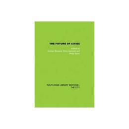 Future of Cities, editura Taylor & Francis