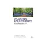 Coaching for Resilience, editura Kogan Page