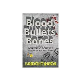 Blood, Bullets, and Bones, editura Harper Collins Childrens Books