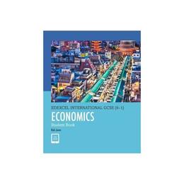 Edexcel International GCSE (9-1) Economics Student Book, editura Pearson Education Orphans