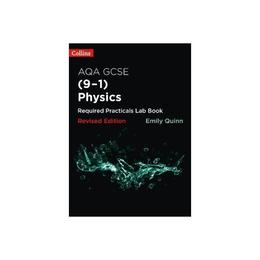 AQA GSCE Physics (9-1) Required Practicals Lab Book, editura Collins Educational Core List