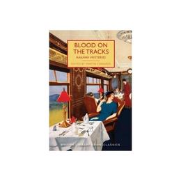 Blood on the Tracks, editura British Library