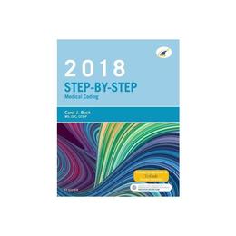 Step-by-Step Medical Coding, 2018 Edition, editura Elsevier Health Sciences