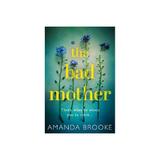 Bad Mother, editura Harper Collins Paperbacks