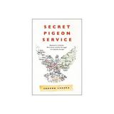 Secret Pigeon Service, editura Harper Collins Publishers