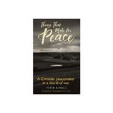 Things That Make For Peace, editura Darton,longman & Todd