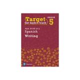 Target Grade 5 Writing AQA GCSE (9-1) Spanish Workbook, editura Pearson Schools