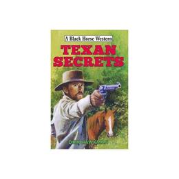 Texan Secrets, editura Robert Hale