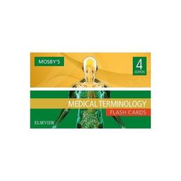 Mosby's Medical Terminology Flash Cards, editura Elsevier Mosby