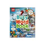 LEGO CITY Busy Word Book, editura Dorling Kindersley Children's