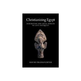 Christianizing Egypt, editura University Press Group Ltd