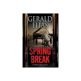 Spring Break, editura Severn House Large Print