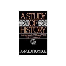 Study of History: Volume II: Abridgement of Volumes VII-X, editura Oxford University Press