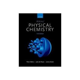 Atkins&#039; Physical Chemistry, editura Oxford University Press Academ