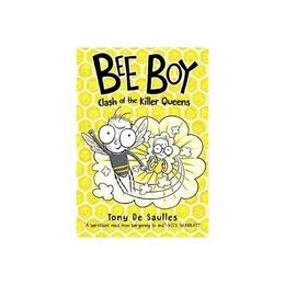 Bee Boy: Clash of the Killer Queens, editura Oxford Children's Books