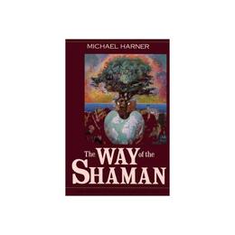 Way of the Shaman, editura Ingram International Inc