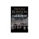 Undercurrent, editura Severn House Large Print