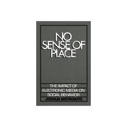 No Sense of Place, editura Oxford University Press Academ