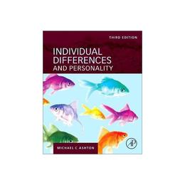 Individual Differences and Personality, editura Academic Press