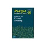 Target Grade 5 Reading AQA GCSE (9-1) French Workbook, editura Pearson Schools