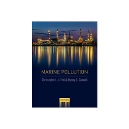 Marine Pollution, editura Oxford University Press Academ