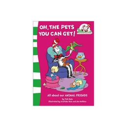 Oh, the Pets You Can Get!, editura Harper Collins Childrens Books