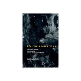 Real Hallucinations, editura Mit University Press Group Ltd