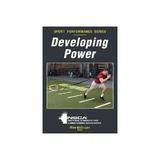 Developing Power, editura Human Kinetics