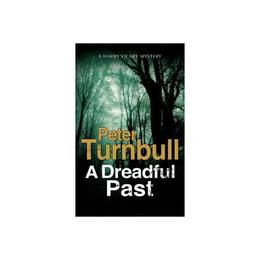 Dreadful Past, editura Severn House Large Print