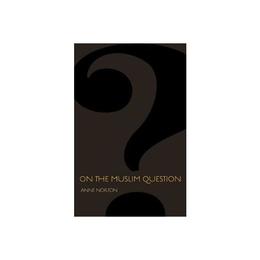 On the Muslim Question, editura University Press Group Ltd