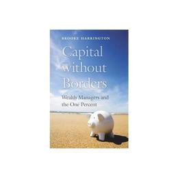 Capital Without Borders, editura Harvard University Press