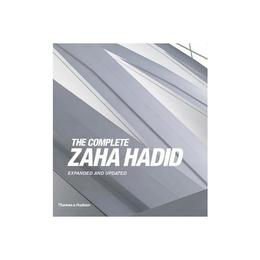 Complete Zaha Hadid, editura Thames & Hudson