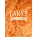 Carve, editura Clarkson Potter