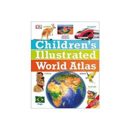 Children's Illustrated World Atlas, editura Dorling Kindersley Children's