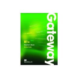 Gateway B1+ Teacher's Book with Test CD, editura Macmillan Education