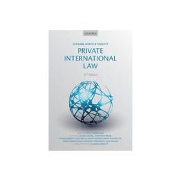 Cheshire, North & Fawcett: Private International Law, editura Oxford University Press Academ