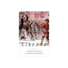 First Martyr of Liberty, editura Oxford University Press Academ