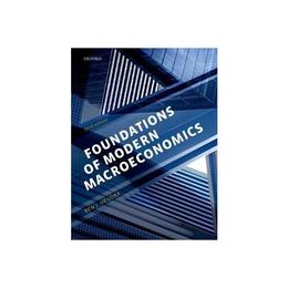 Foundations of Modern Macroeconomics, editura Oxford University Press Academ