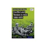 Oxford AQA GCSE History: Conflict and Tension in Asia 1950-1, editura Oxford Secondary