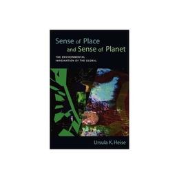 Sense of Place and Sense of Planet, editura Oxford University Press Academ