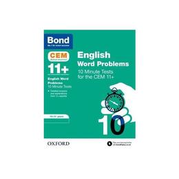 Bond 11+: CEM English Word Problems 10 Minute Tests, editura Oxford Children&#039;s Books