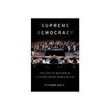 Supreme Democracy, editura Oxford University Press Academ