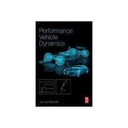 Performance Vehicle Dynamics, editura Elsevier Science &amp; Technology