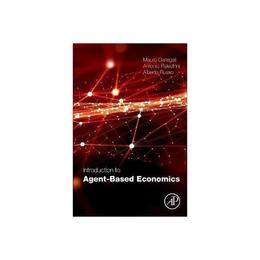Introduction to Agent-Based Economics, editura Academic Press