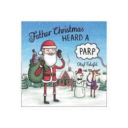 Father Christmas Heard a Parp, editura Harper Collins Childrens Books