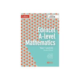 Edexcel A-level Mathematics Student Book Year 1 and AS, editura Collins Educational Core List